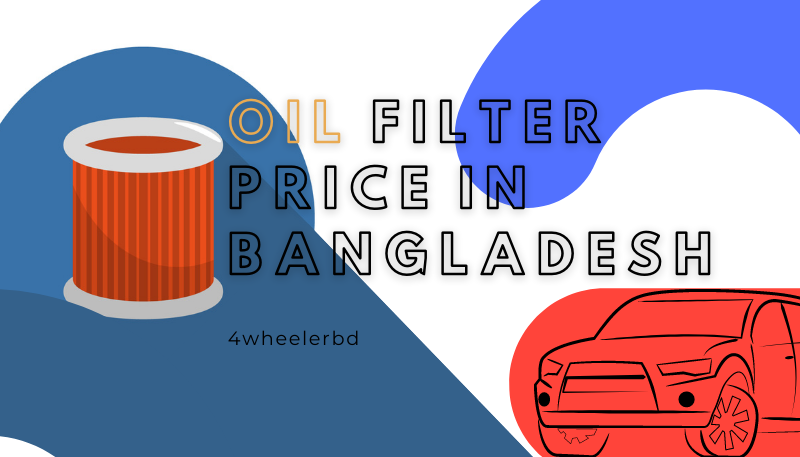 Oil Filter Price in Bangladesh